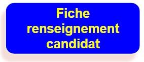 Fiche renseignement candidat